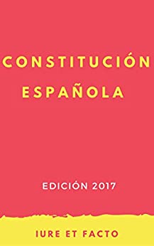 Constitución Española: 2017 (con índice)