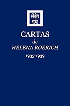 Cartas de Helena Roerich II: 1935-1939