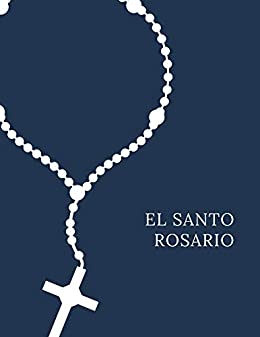 El Santo Rosario