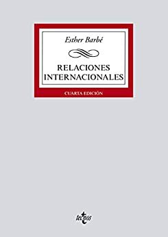 Relaciones internacionales (Derecho – Biblioteca Universitaria de Editorial Tecnos)
