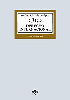 Derecho Internacional (Derecho – Biblioteca Universitaria de Editorial Tecnos)
