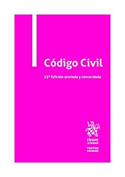Código Civil 25ª Edición anotada y concordada 2020 (Textos Legales)