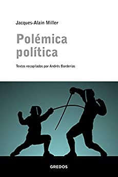 Polémica política (Escuela Lacaniana)