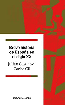 Breve historia de España en el siglo XX (Ariel)