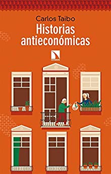 Historias antieconómicas (Mayor nº 779)