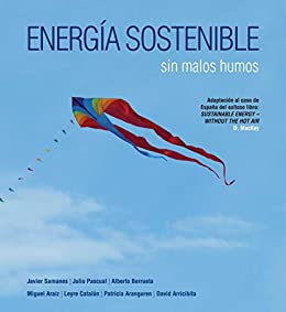 Energía sostenible sin malos humos (without the hot air)