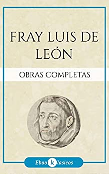 Obras Completas de Fray Luis de León ☑️🦁