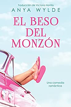 El Beso Del Monzón: Una Comedia Romántica