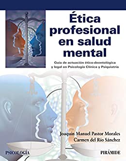 Ética profesional en salud mental (Psicología)