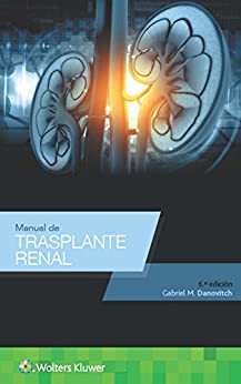 Manual de trasplante renal, 6.ª (Spanish Language Program)