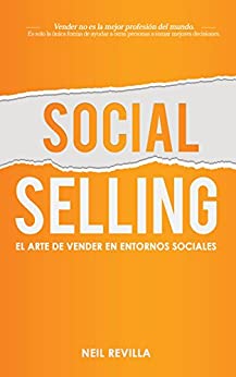 SOCIAL SELLING: El arte de vender en entornos sociales