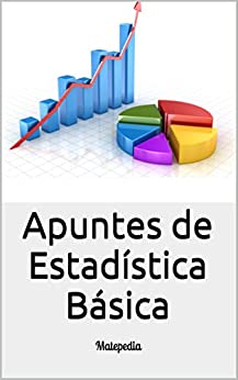 Apuntes de Estadística Básica: Matepedia