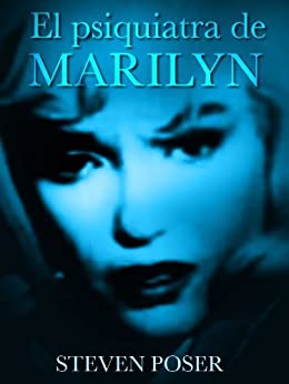 El psiquiatra de Marilyn (Kindle Single)