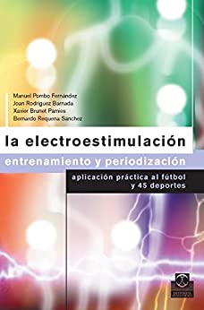 La electroestimulación: Entrenamiento y periodización (Color) (Deportes)