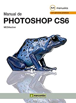 Manual de Photoshop CS6 (Manuales)