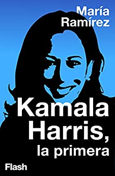 Kamala Harris, la primera