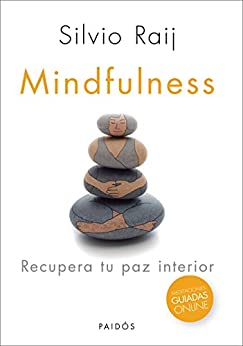 Mindfulness: Recupera tu paz interior (Fuera de colección)