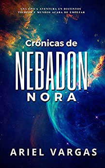 Crónicas de Nebadon: Nora