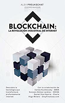 Blockchain: la revolución industrial de internet (Sin colección)