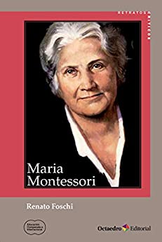 Maria Montessori (Educación comparada e internacional)