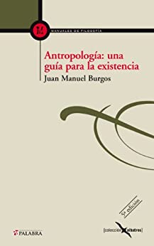 Antropología: una guía para la existencia (Albatros nº 7)