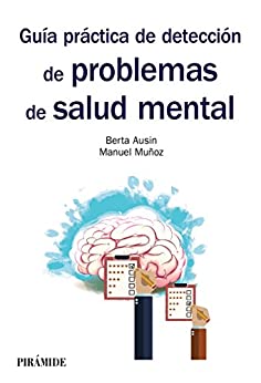 Guía práctica de detección de problemas de salud mental (Manuales prácticos)