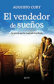 El vendedor de sueños: La novela que regala ilusiones (Biblioteca Augusto Cury)