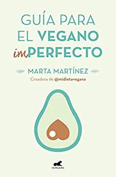 Guía para el vegano (Im)Perfecto