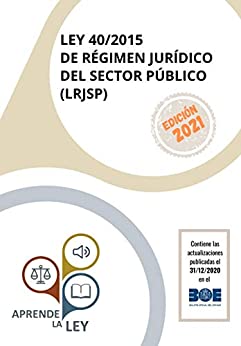LEY 40/2015 de Régimen Jurídico del Sector Público (LRJSP)