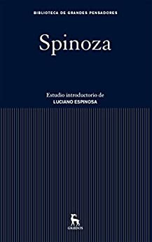 Spinoza (Biblioteca Grandes Pensadores)