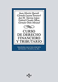 Curso de Derecho Financiero y Tributario (Derecho – Biblioteca Universitaria de Editorial Tecnos)