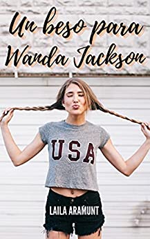Un beso para Wanda Jackson (APP CLUB nº 1)