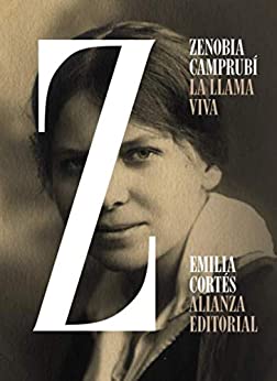 Zenobia Camprubí: La llama viva (Libros Singulares (LS))