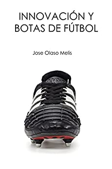 Innovación y botas de fútbol
