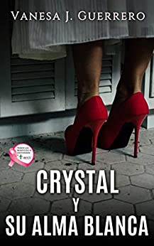 Crystal y su alma blanca