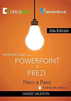 Presentaciones con PowerPoint y Prezi Paso a Paso