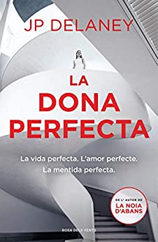 La dona perfecta (Catalan Edition)