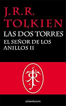 El Señor de los Anillos, II. Las Dos Torres (Biblioteca J. R. R. Tolkien nº 2)