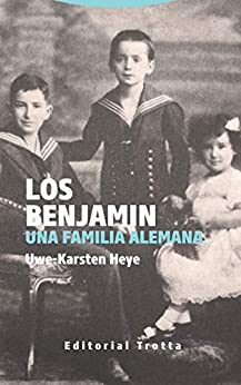 Los Benjamin: Una familia alemana (Tiempo Recobrado)