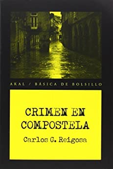 Crimen en Compostela (Basica De Bolsillo)