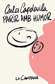 Parir amb humor (Catalan Edition)