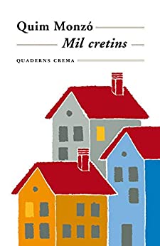 Mil cretins (Mínima Minor Book 98) (Catalan Edition)