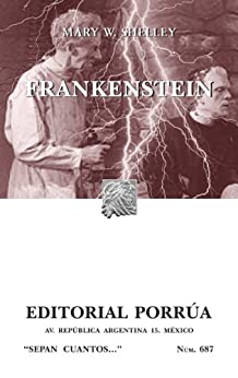 Frankenstein (Colección Sepan Cuantos: 687)