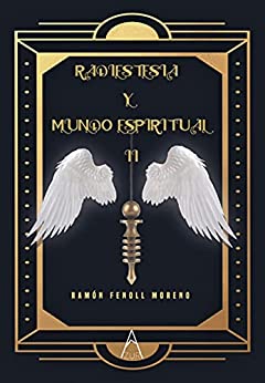 Radiestesia y mundo espiritual II