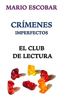 Crímenes Imperfectos: El Club de Lectura