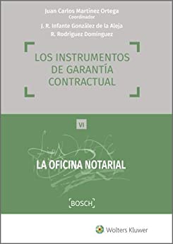 Los instrumentos de garantía contractual (La oficina notarial nº 6)
