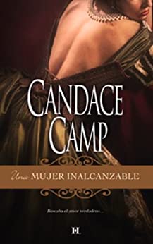 Una mujer inalcanzable: Candace Camp Los Moreland (2)