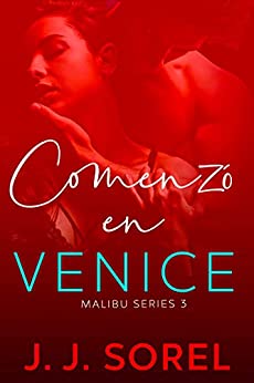 Comenzó en Venice (Malibu Series nº 2)