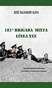 181ª Brigada Mixta Línea XYZ