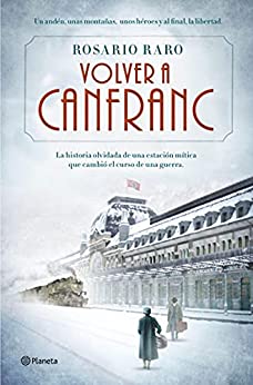Volver a Canfranc (Autores Españoles e Iberoamericanos)